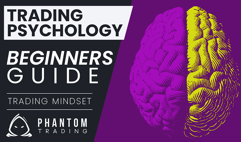 Beginner's Guide To Trading Psychology
